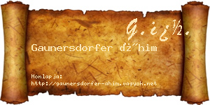 Gaunersdorfer Áhim névjegykártya